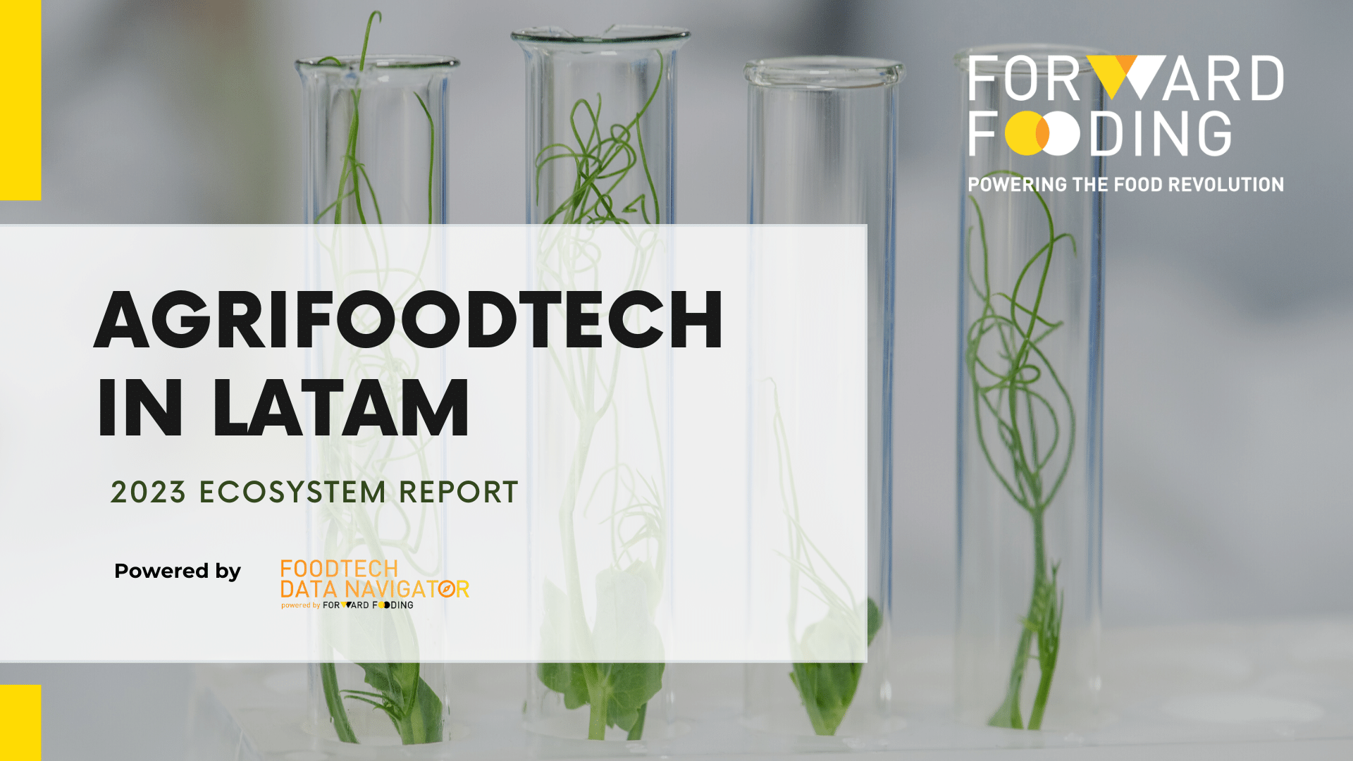 AgriFoodTech In LATAM - 2023 Report